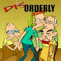 Disorderly