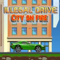 Illegal Drive City On Fire