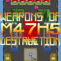Weapons Of M47H5 Destruction