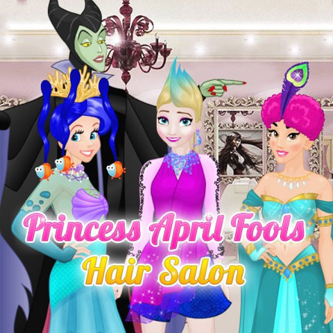 Princess April Fools Hair Salon
